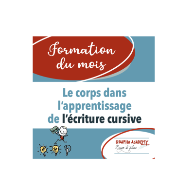 Le corps dans l'apprentissage de l'écriture